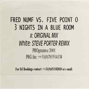 Fred Numf vs. Five Point O - 3 Nights In A Blue Room Album