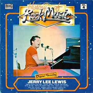 Jerry Lee Lewis - History Of Rock Music Vol.4 Album